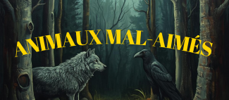 Animaux mal aimés