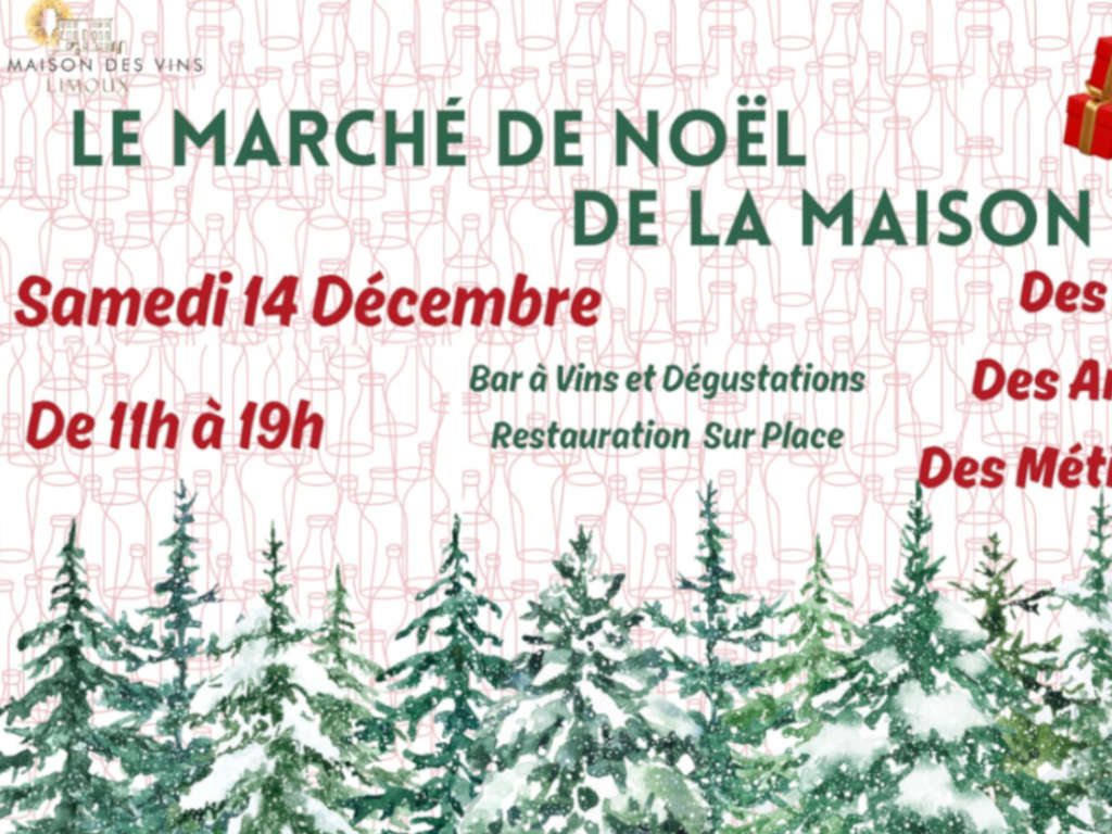 Le marché de Noël de La Maison des Vins 