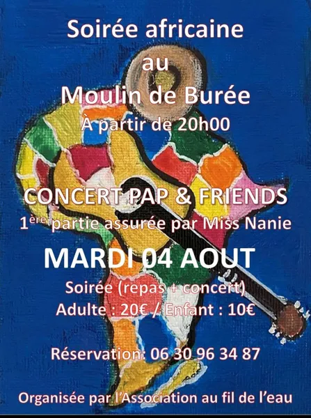 Soirée africaine au Moulin de Burée : repas-concerts