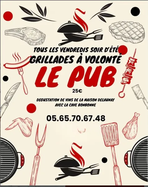 Soirée Grillades à volonté au Pub à Laissac