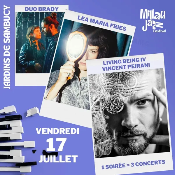 Soirée Vendredi 17 juillet| 3 Concerts : Duo Brady | La vie d'après (19h) + Léa Maria Fries (21h) + Vincent Peirani Quintet Living Being IV (22h30) Duo Brady | La vie d'après- Millau Jazz Festival