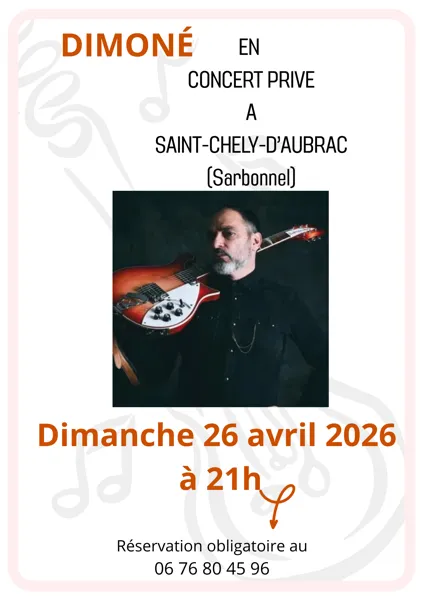 Dimoné en concert privé à St Chély D'Aubrac
