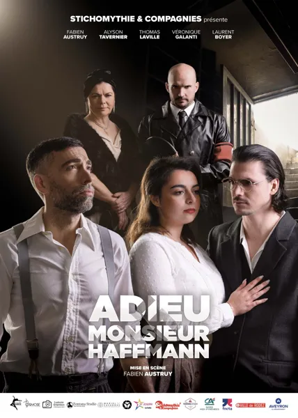 Théâtre : ADIEU MONSIEUR HAFFMANN