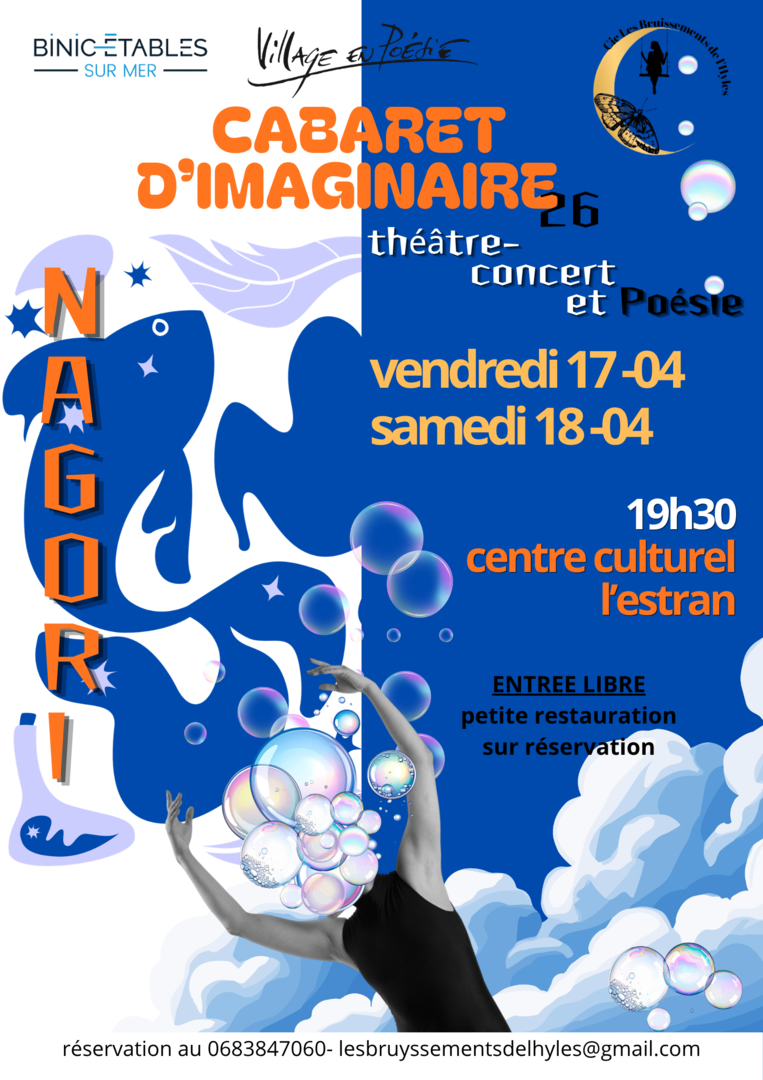 Cabaret d'imaginaire intitulé Nagori