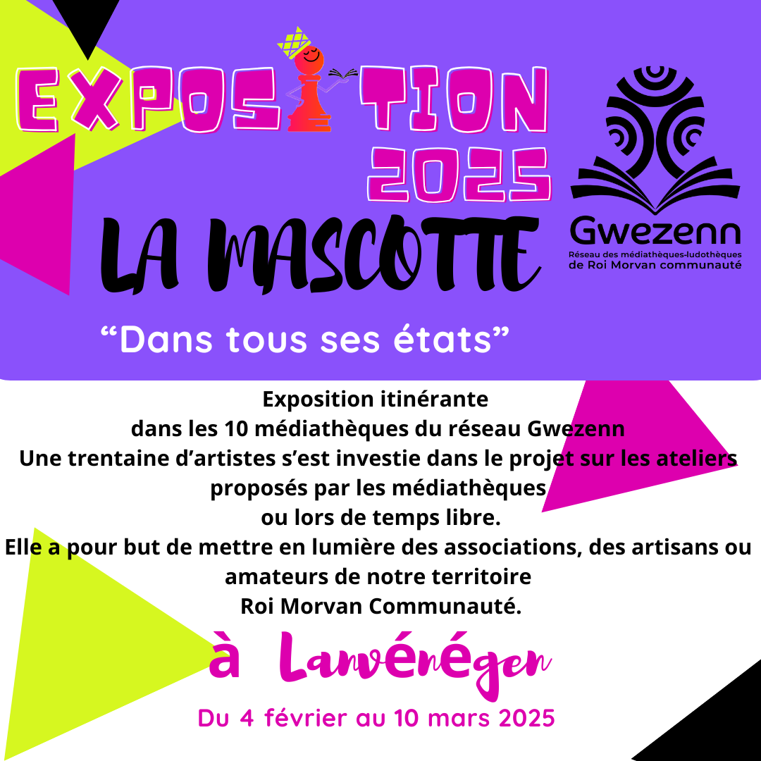 Exposition « La Mascotte Gwezenn dans tous ses états »