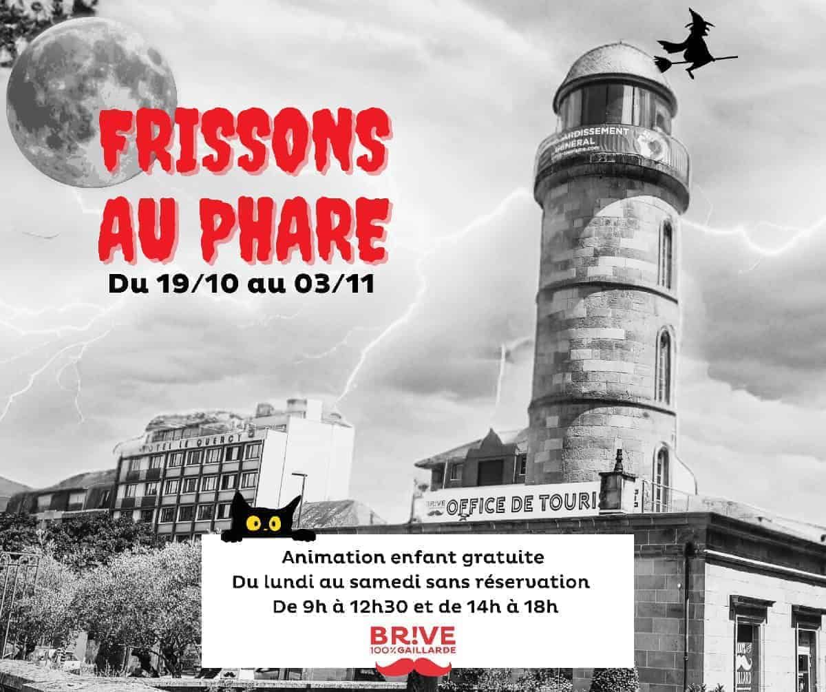 Frisson Definition HALLOWEEN : Frissons au Phare ! - Brive Tourisme