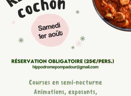 Pompadour - repas du cochon hippodrome - 01 08 2026