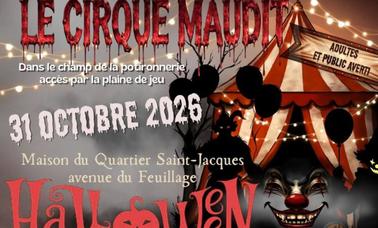 Halloween XXL – Le Cirque abandonné