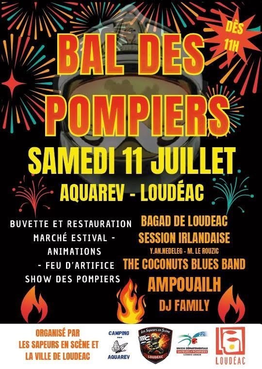 Bal des pompiers - 11 juillet 2026 - Aquarev - Loudéac