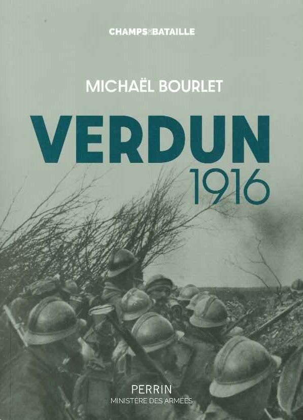 Verdun 1916 : la guerre de mouvement, par l