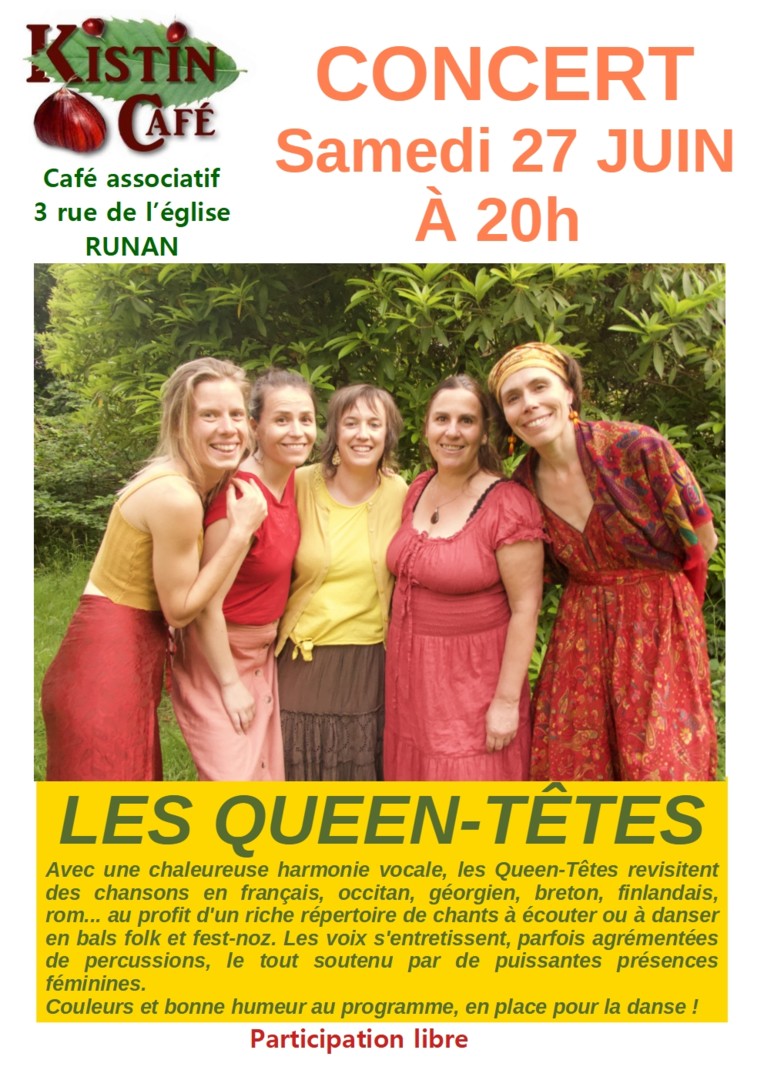 Concert les Queen-Têtes Runan
