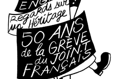 Vivre avec la grève du Joint français - Sorties de collections
