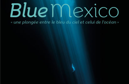 Exposition photos Blue Mexico : 