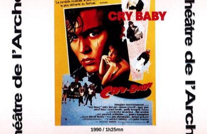 Cry Baby - Cinéma