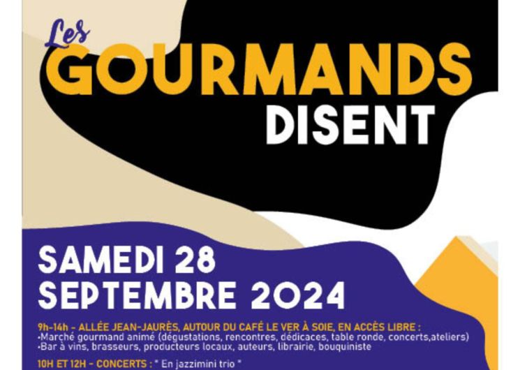 Les Gourmands disent