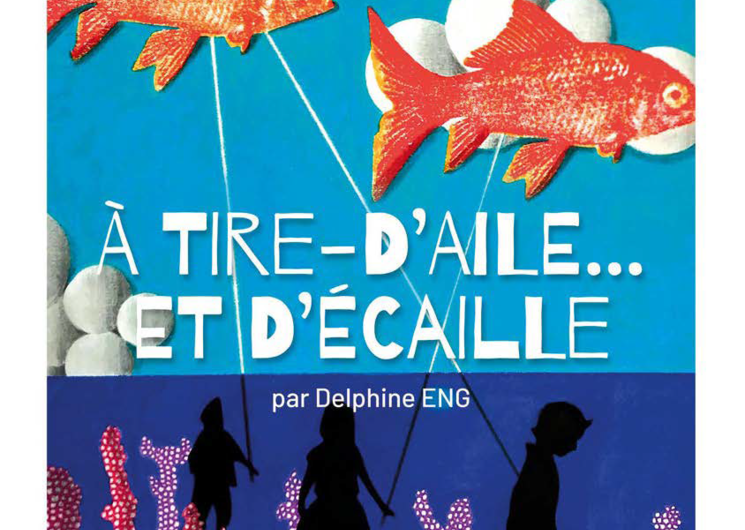 A tire d'aile... et d'écaille