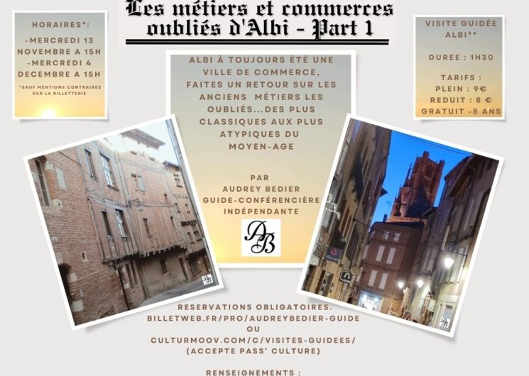 Les métiers et commerces oubliés d'Albi, Partie 1 Le Moyen-Âge - visite guidée_Albi