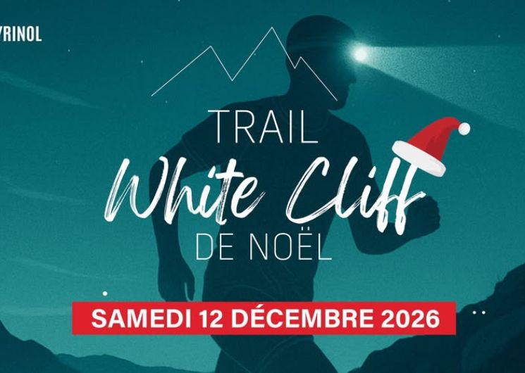 Trail La White Cliff de Noël_Payrin-Augmontel