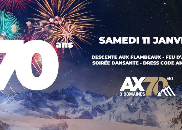 70 ans de la station Ax 3 Domaines_Ax-les-Thermes