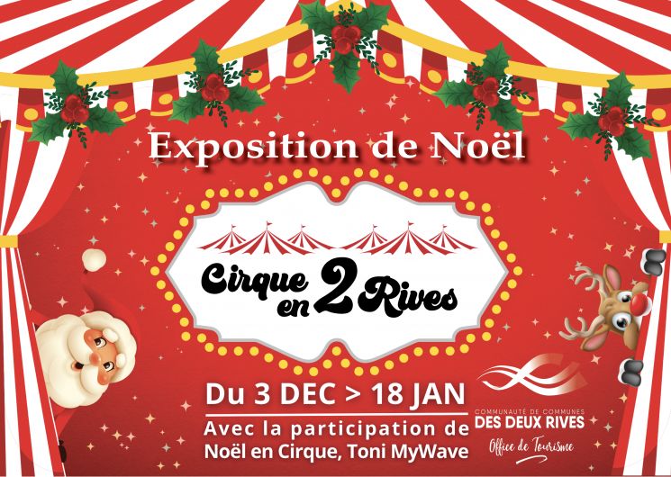 Exposition Noël, Cirque en Deux Rives_Valence-d'Agen