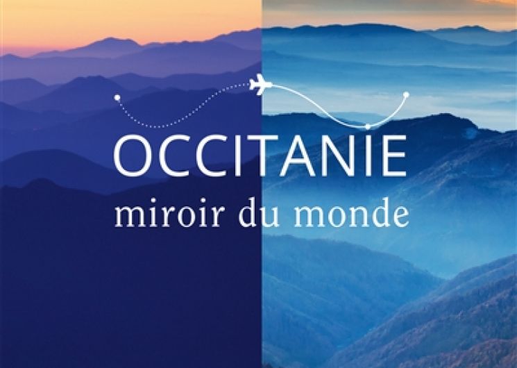 Exposition : « Paysages d’Occitanie : Occitanie, miroir du monde ! »_Albi