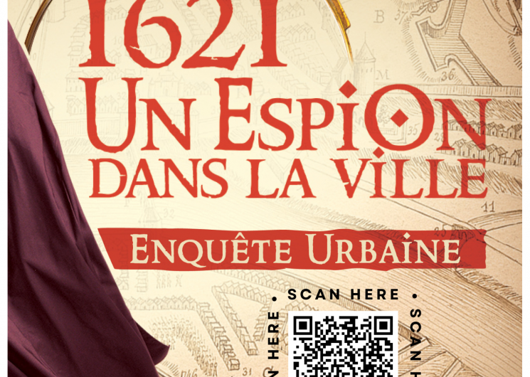 Enquête urbaine - 1621 : un espion dans la ville_Montauban