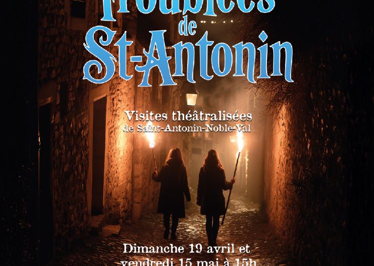 VISITE THÉÂTRALISÉE EN NOCTURNE : LES EAUX TROUBLÉES DE SAINT-ANTONIN_Saint-Antonin-Noble-Val