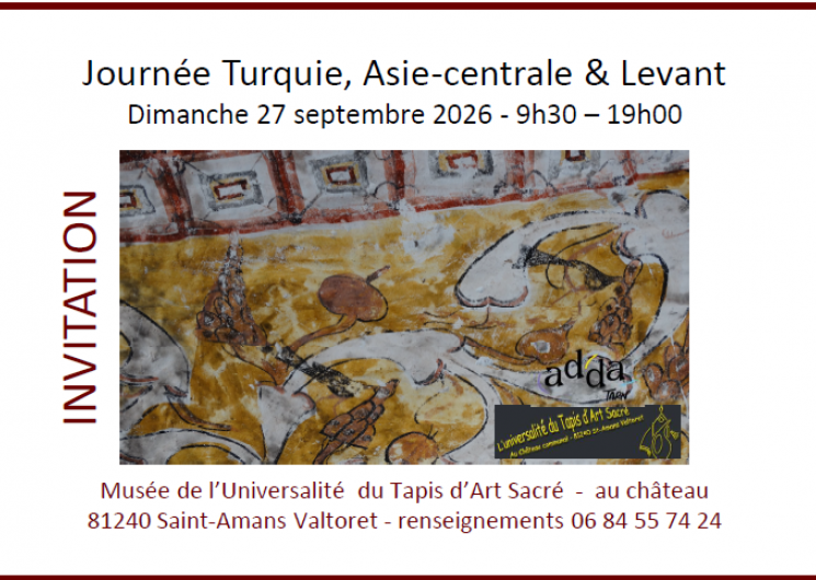Journée Turquie, Asie centrale et Levant_Saint-Amans-Valtoret