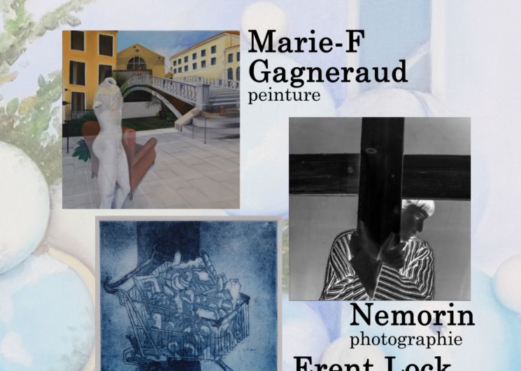 Exposition peinture, gravure, photographie : Ces moments-là_Nîmes