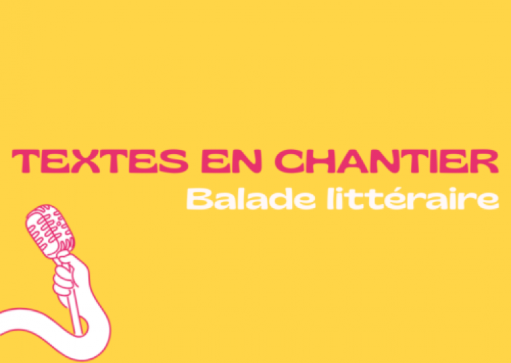 Balade littéraire - Textes en chantier_Montauban