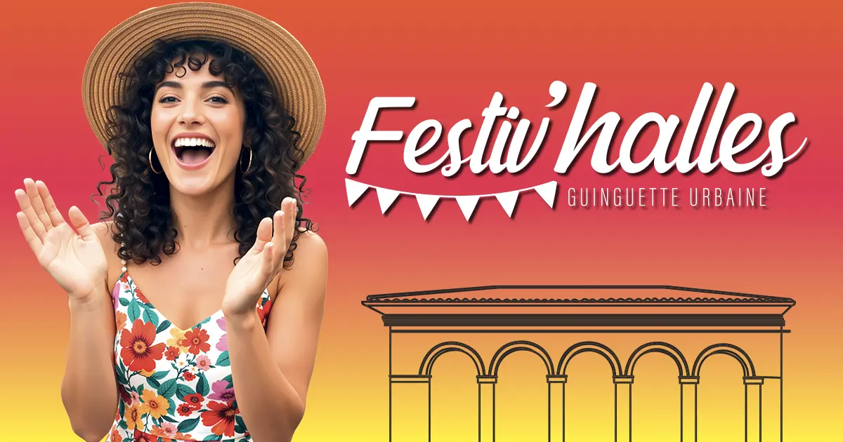 Festiv’halles : la nouvelle guinguette urbaine_Gaillac
