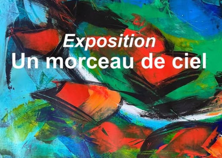 Exposition Un morceau du ciel_Lectoure