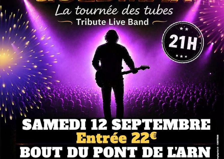 1.2.3 GOLDMAN — La tournée des tubes (Tribute Live Band)_Bout-du-Pont-de-Larn