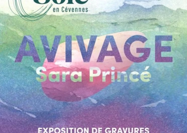 Avivage, Exposition de Sarah Princé_Saint-Hippolyte-du-Fort