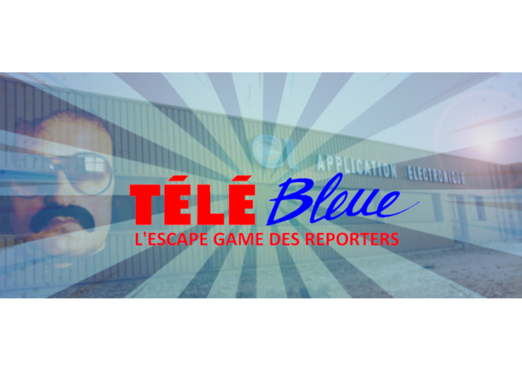 Télé Bleue Escape Game