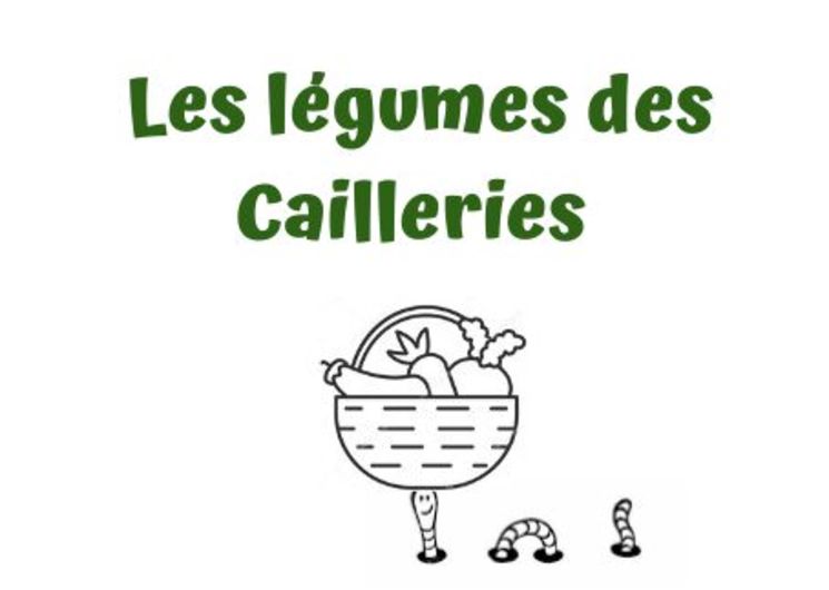 Les légumes des cailleries