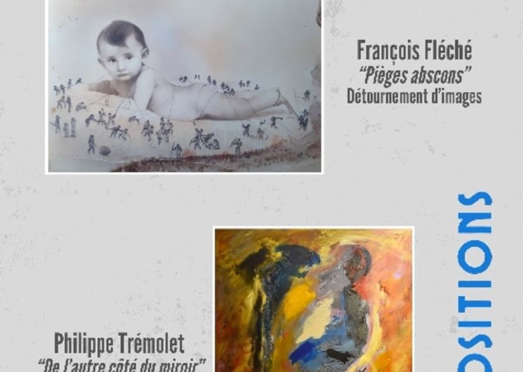 Exposition : Philippe Trémolet et François Fléché