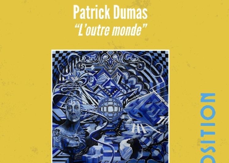 Exposition : Patrick Dumas