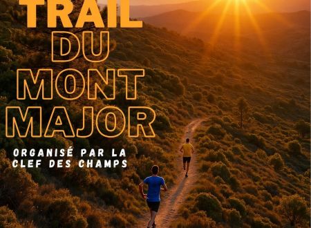 TRAIL DU MONT MAJOR 