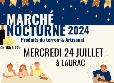 MARCHÉ NOCTURNE DE PRODUCTEURS ET ARTISANS LOCAUX Le 24 juil 2024
