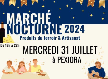 MARCHÉ NOCTURNE DE PRODUCTEURS ET ARTISANS LOCAUX Le 31 juil 2024