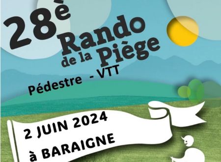 28ÈME RANDO DE LA PIÈGE Le 2 juin 2024