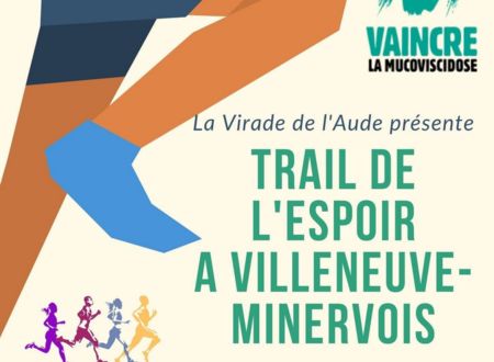 LA VIRADE DE L'AUDE - TRAIL DE L'ESPOIR 