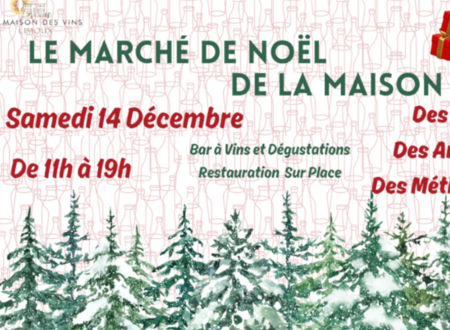 LE MARCHÉ DE NOËL DE LA MAISON DES VINS 