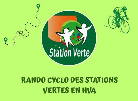 RANDO CYCLO DES STATIONS VERTES EN HAUTE VALLÉE 