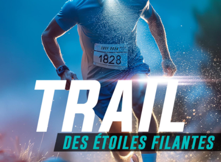 TRAIL DES ETOILES FILANTES