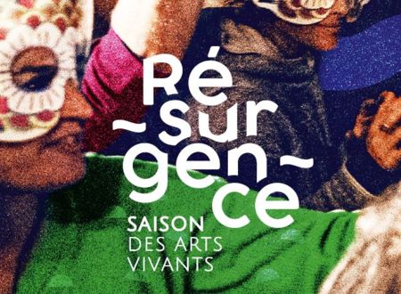 RÉSURGENCE - SAISON DES ARTS VIVANTS 