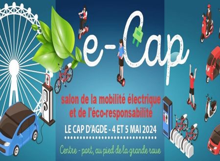 E-CAP : SALON DE LA MOBILITÉ ÉLÈCTRIQUE ET DE LOISIRS / 6ÈME EDITION 