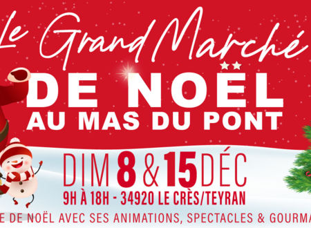 GRAND MARCHÉ DE NOËL AU MAS DU PONT 