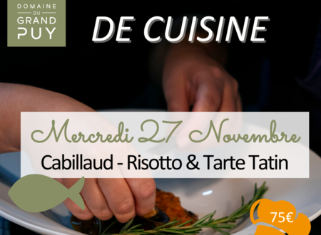 ATELIER CUISINE AU DOMAINE DU GRAND PUY 